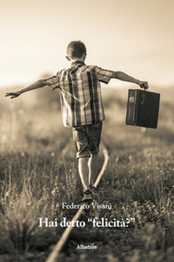 Hai detto «felicità»? - Librerie.coop Hai detto «felicità»? - Librerie.coop