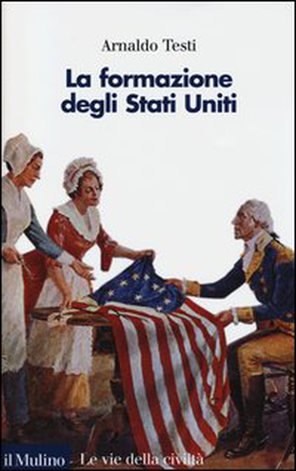 La formazione degli Stati Uniti - Librerie.coop La formazione degli Stati Uniti - Librerie.coop
