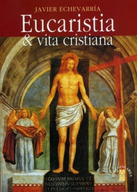 Eucaristia & vita cristiana - Librerie.coop Eucaristia & vita cristiana - Librerie.coop