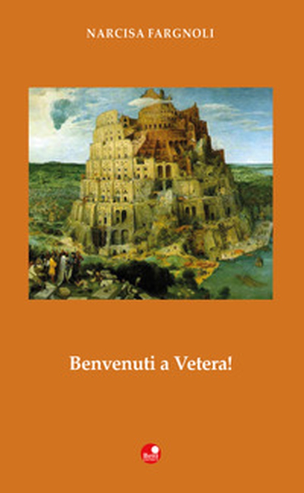Benvenuti a Vetera! - Librerie.coop Benvenuti a Vetera! - Librerie.coop