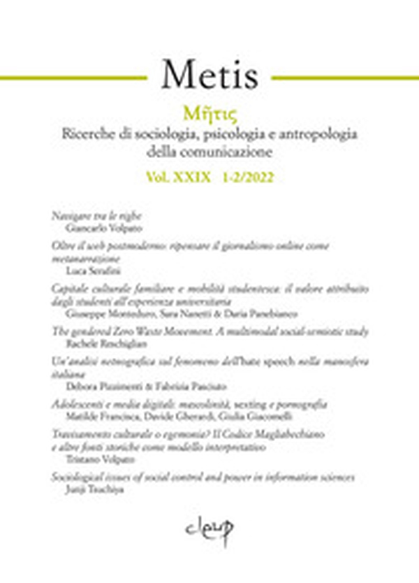 Metis. Ricerche di sociologia, psicologia e antropologia della comunicazione - Vol. 1-2 - Librerie.coop Metis. Ricerche di sociologia, psicologia e antropologia della comunicazione - Vol. 1-2 - Librerie.coop