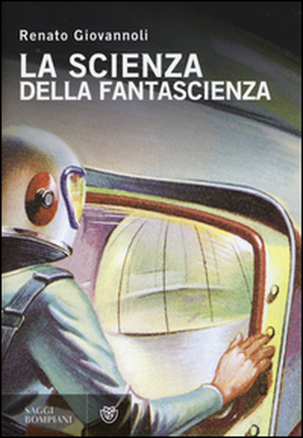 La scienza della fantascienza - Librerie.coop La scienza della fantascienza - Librerie.coop