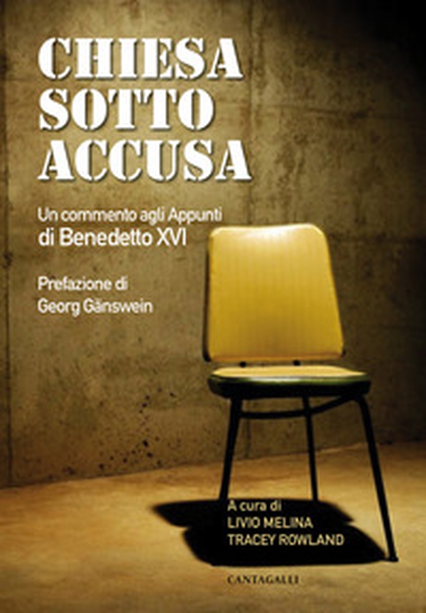 Chiesa sotto accusa. Un commento agli Appunti di Benedetto XVI - Librerie.coop Chiesa sotto accusa. Un commento agli Appunti di Benedetto XVI - Librerie.coop