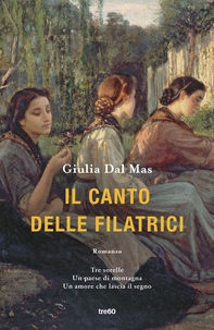 Il canto delle filatrici - Librerie.coop