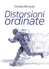 Distorsioni ordinate - Librerie.coop