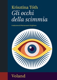 Gli occhi della scimmia - Librerie.coop