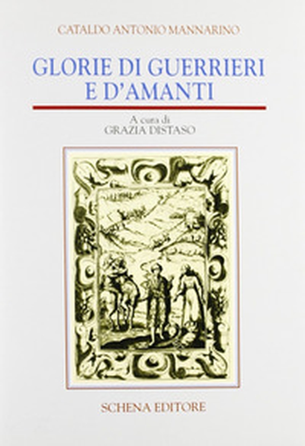 Glorie di guerrieri e d'amanti - Librerie.coop Glorie di guerrieri e d'amanti - Librerie.coop