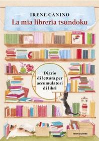 La mia libreria Tsundoku. Diario di lettura per accumulatori di libri - Librerie.coop