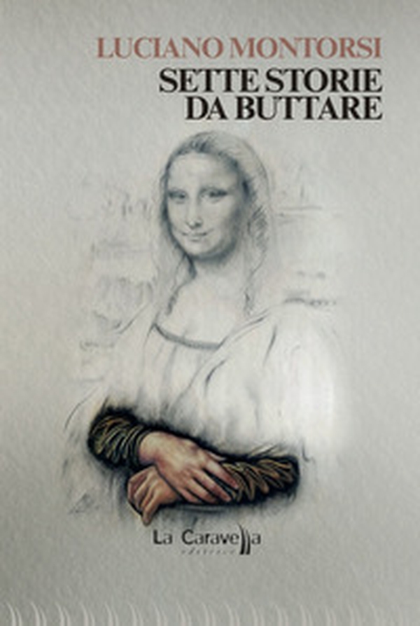 Sette storie da buttare - Librerie.coop Sette storie da buttare - Librerie.coop