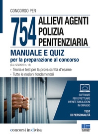 754 allievi agenti polizia penitenziaria. Manuale e quiz per la preparazione al concorso - Librerie.coop