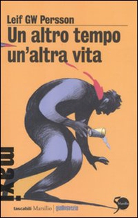 Un altro tempo, un'altra vita - Librerie.coop