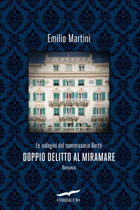 Doppio delitto al Miramare - Librerie.coop