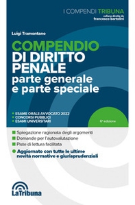 Compendio di diritto penale. Parte generale e parte speciale - Librerie.coop Compendio di diritto penale. Parte generale e parte speciale - Librerie.coop