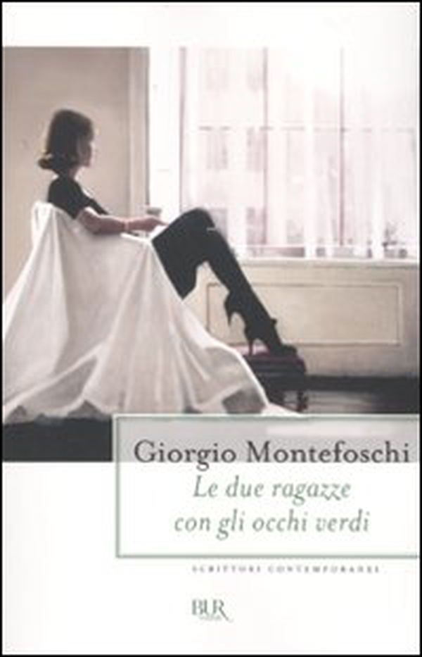 Le due ragazze con gli occhi verdi - Librerie.coop Le due ragazze con gli occhi verdi - Librerie.coop