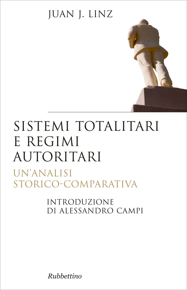 Sistemi totalitari e regimi autoritari - Librerie.coop Sistemi totalitari e regimi autoritari - Librerie.coop