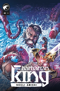 The Barbarian King - Vol. 5 - Librerie.coop The Barbarian King - Vol. 5 - Librerie.coop