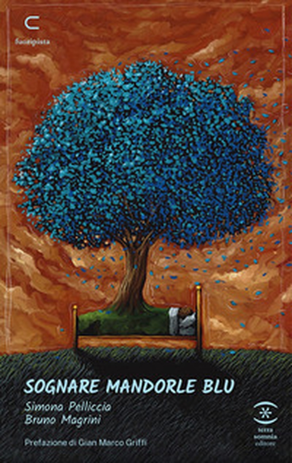 Sognare mandorle blu - Librerie.coop Sognare mandorle blu - Librerie.coop