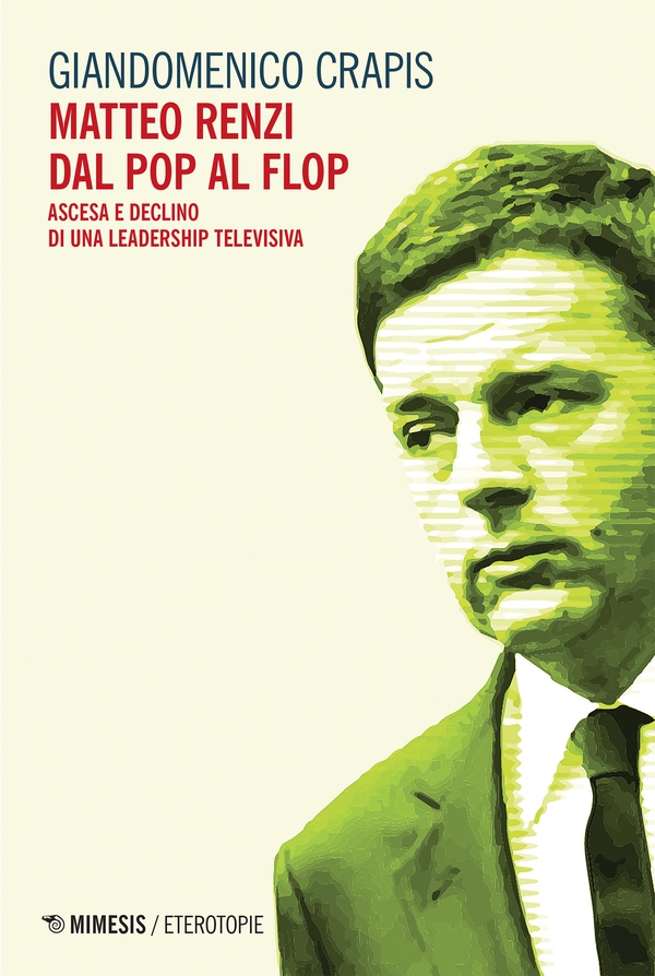 Matteo Renzi dal pop al flop - Librerie.coop Matteo Renzi dal pop al flop - Librerie.coop