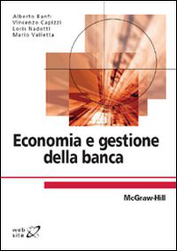 Economia e gestione della banca - Librerie.coop Economia e gestione della banca - Librerie.coop
