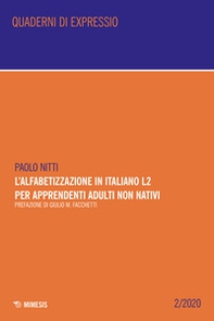 L'alfabetizzazione in italiano L2 per apprendenti adulti non nativi - Librerie.coop L'alfabetizzazione in italiano L2 per apprendenti adulti non nativi - Librerie.coop