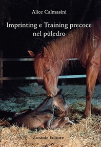 Imprinting e training precoce nel puledro - Librerie.coop