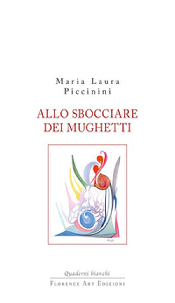Allo sbocciare dei mughetti - Librerie.coop Allo sbocciare dei mughetti - Librerie.coop