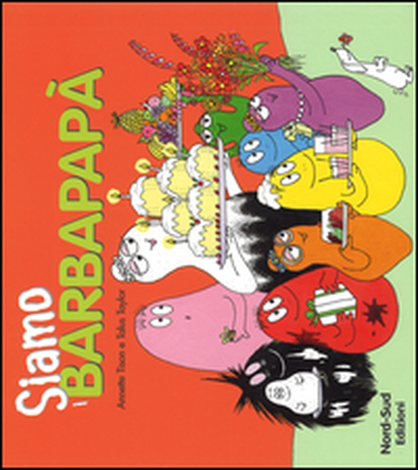 Siamo i Barbapapà - Librerie.coop Siamo i Barbapapà - Librerie.coop