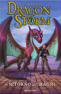 Il ritorno dei draghi. Dragon Storm - Librerie.coop Il ritorno dei draghi. Dragon Storm - Librerie.coop
