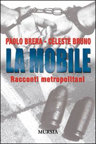 La mobile. Racconti metropolitani - Librerie.coop La mobile. Racconti metropolitani - Librerie.coop