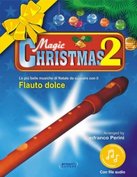 Magic Christmas - Vol. 2 - Librerie.coop