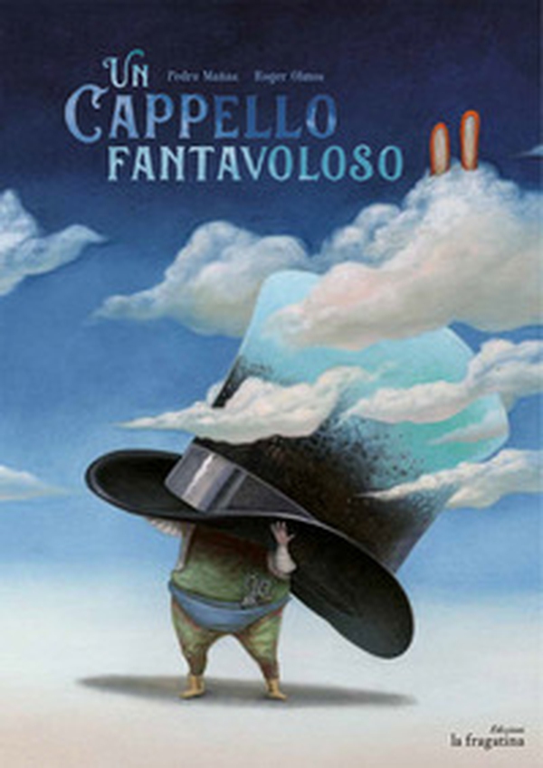 Un cappello fantavoloso - Librerie.coop Un cappello fantavoloso - Librerie.coop