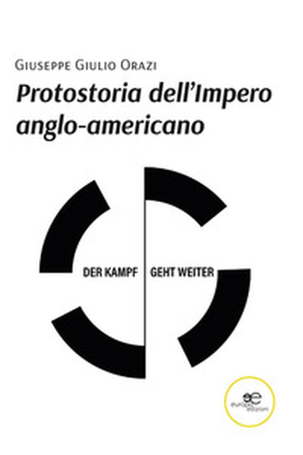 Protostoria dell'Impero anglo-americano - Librerie.coop Protostoria dell'Impero anglo-americano - Librerie.coop
