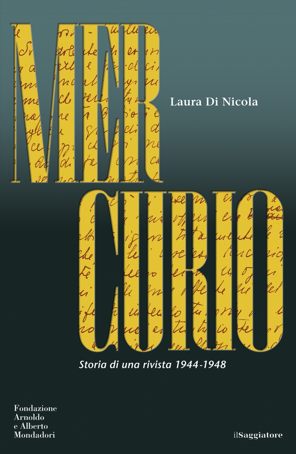 Mercurio. Storia di una rivista (1944-1948) - Librerie.coop Mercurio. Storia di una rivista (1944-1948) - Librerie.coop