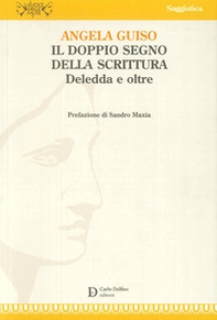 Il doppio segno della scrittura - Librerie.coop