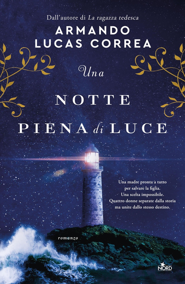 Una notte piena di luce - Librerie.coop Una notte piena di luce - Librerie.coop