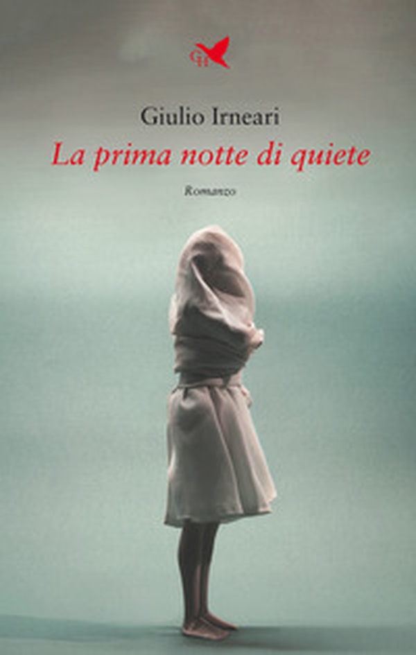 La prima notte di quiete - Librerie.coop La prima notte di quiete - Librerie.coop