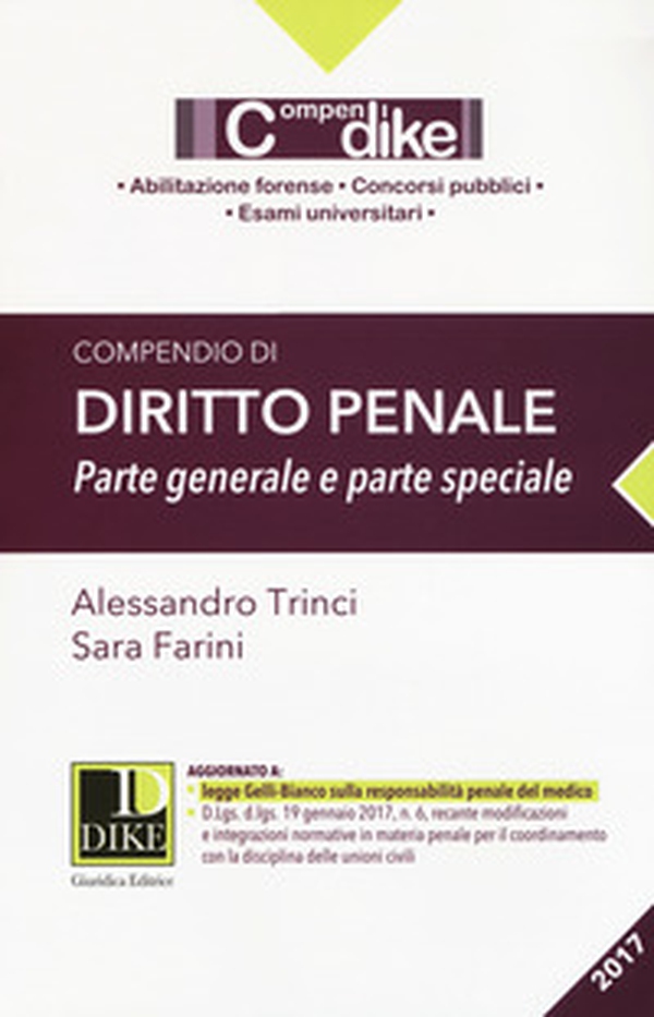 Compendio di diritto penale. Parte generale e parte speciale - Librerie.coop Compendio di diritto penale. Parte generale e parte speciale - Librerie.coop