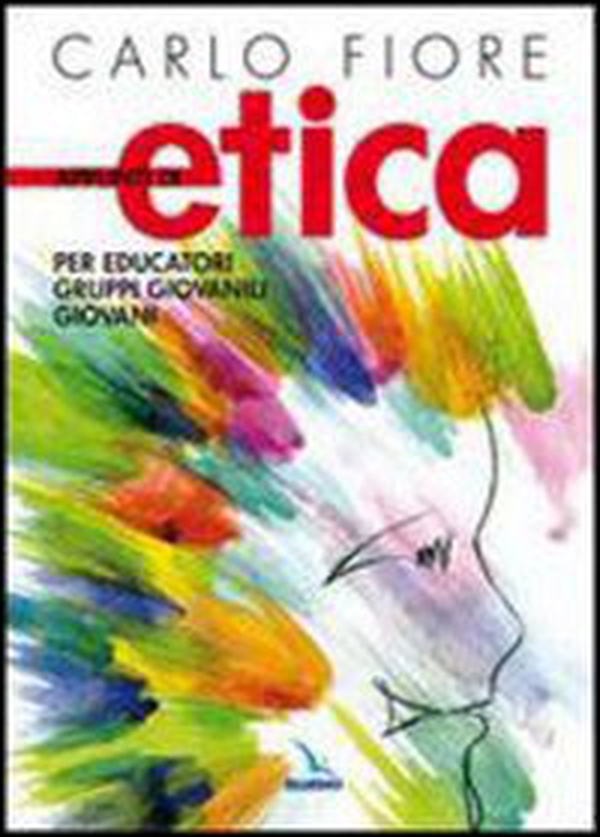 Appunti di etica. Per educatori, gruppi giovanili, giovani - Librerie.coop Appunti di etica. Per educatori, gruppi giovanili, giovani - Librerie.coop