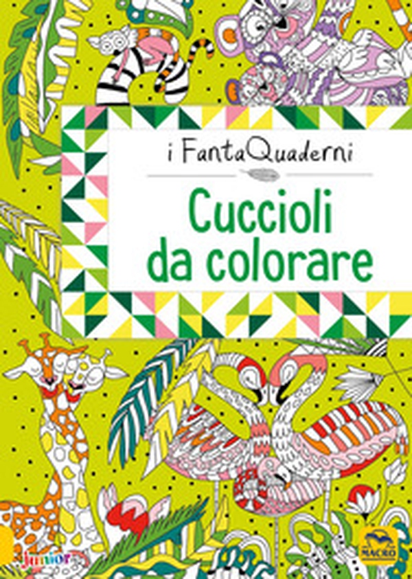 Cuccioli da coccolare. I FantaQuaderni - Librerie.coop Cuccioli da coccolare. I FantaQuaderni - Librerie.coop