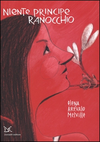 Niente principe ranocchio - Librerie.coop