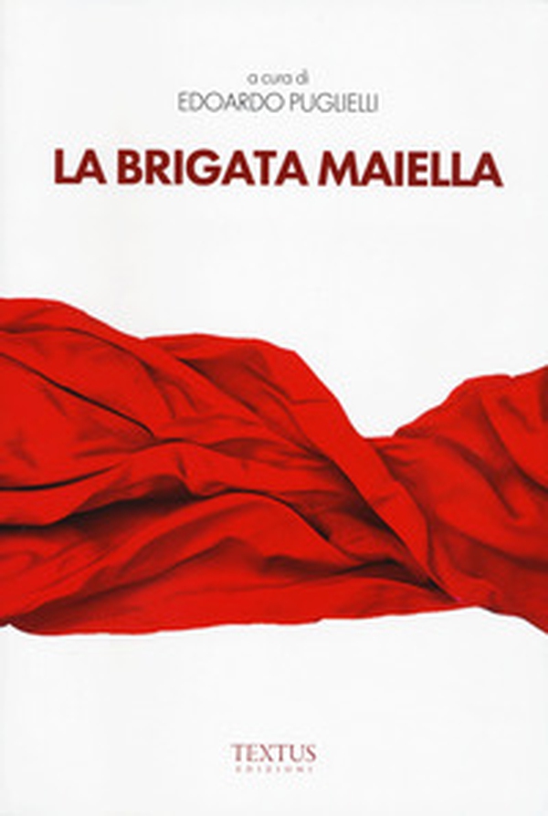 La brigata Maiella - Librerie.coop La brigata Maiella - Librerie.coop
