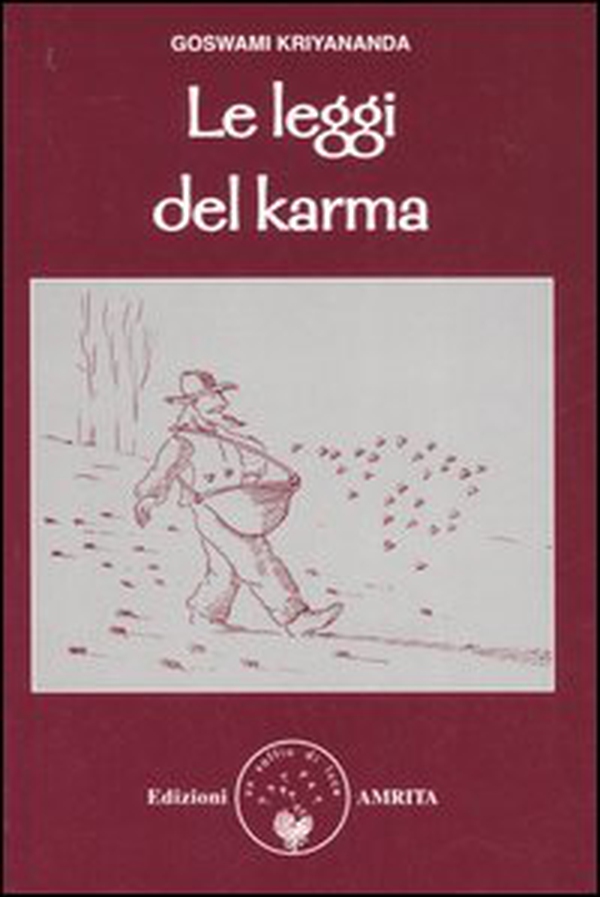 Le leggi del karma. Secondo il Kriya yoga - Librerie.coop Le leggi del karma. Secondo il Kriya yoga - Librerie.coop