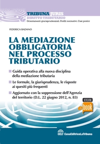 La mediazione obbligatoria nel processo tributario - Librerie.coop