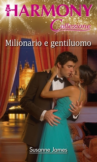 Milionario e gentiluomo - Librerie.coop Milionario e gentiluomo - Librerie.coop