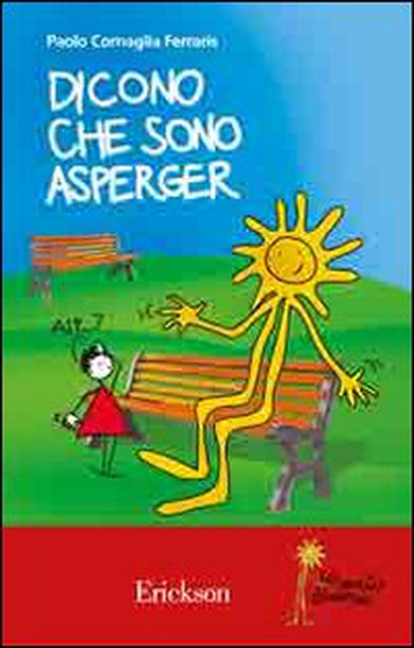 Dicono che sono Asperger - Librerie.coop Dicono che sono Asperger - Librerie.coop