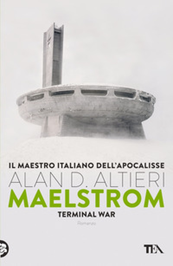 Maelstrom. Terminal war - Librerie.coop Maelstrom. Terminal war - Librerie.coop