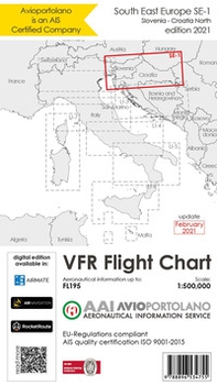 Avioportolano. VFR flight chart SE 1. South East Europe. Slovenia, Croatia north. ICAO annex 4 - EU-Regulations compliant. Ediz. italiana e inglese - Librerie.coop