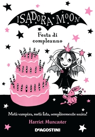 Isadora Moon. Festa di compleanno - Librerie.coop