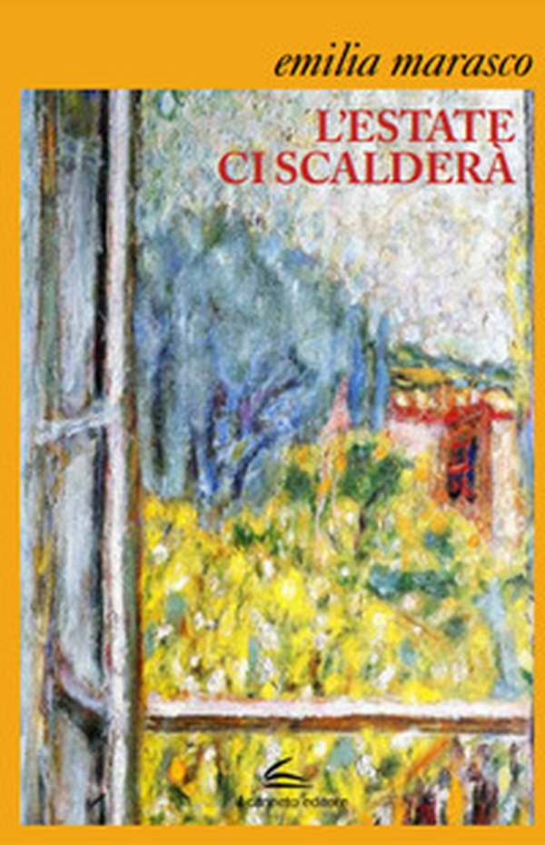 L'estate ci scalderà - Librerie.coop L'estate ci scalderà - Librerie.coop