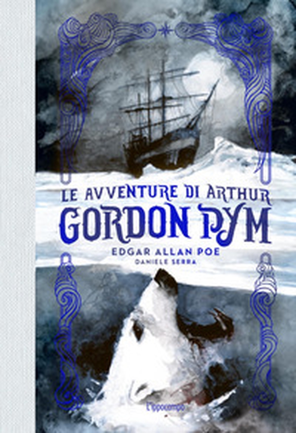 Le avventure di Arthur Gordon Pym - Librerie.coop